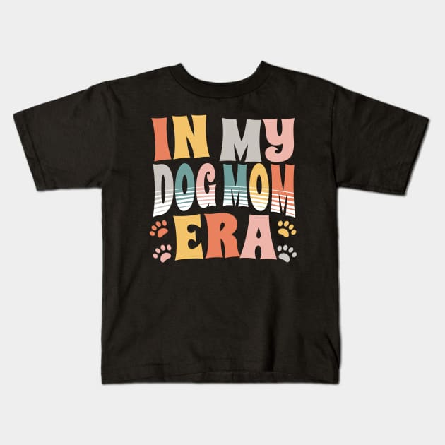 In My Dog Mom Era Kids T-Shirt by Teewyld